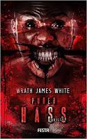 Rezension: Purer Hass - Wrath James White