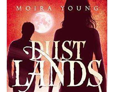 {Rezension} Dustlands – Der Blutmond von Moira Young