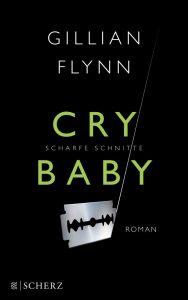 [Panem-Challenge] Gillian Flynn – Cry Baby