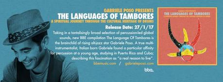 Gabriele Poso presents The Languages of Tambores (Video + Album Sampler)