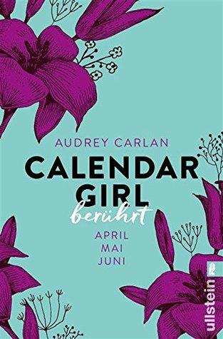 Rezension: Calendar Girl 02- Berührt von Audrey Carlan
