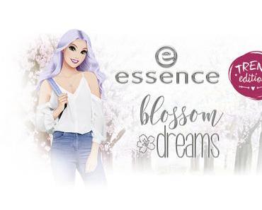 essence trend edition “blossom dreams”