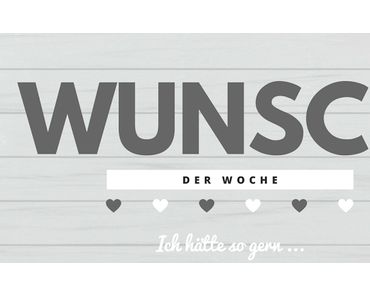 Wunsch der Woche # 109 | Der lange Weg zu einem kleinen zornigen Planeten