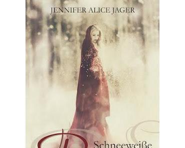 [Rezension] Schneeweiße Rose - Ein Wintermärchen von Jennifer Alice Jager