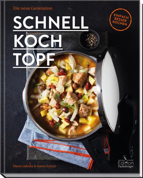 Kochbuch: Schnellkochtopf * Maren Jahnke, Karen Schulz