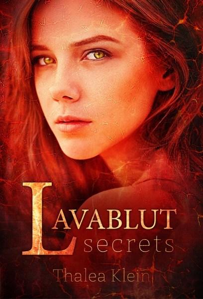 Lavablut – secrets