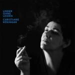 CD-REVIEW: Christiane Rösinger – Lieder ohne Leiden