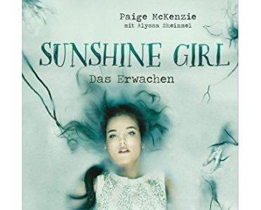 [Neuzugang] Sunshine Girl – Das Erwachen von Paige McKenzie