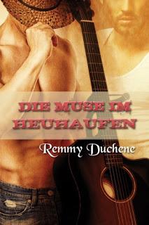 [Rezension] Remmy Duchene - Die Muse im Heuhaufen