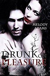 Rezension - Drunk on Pleasure - Melody Adams