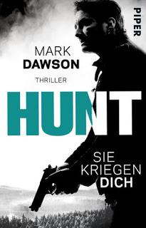 John Milton 02 - Hunt: Sie kriegen dich von Mark Dawson