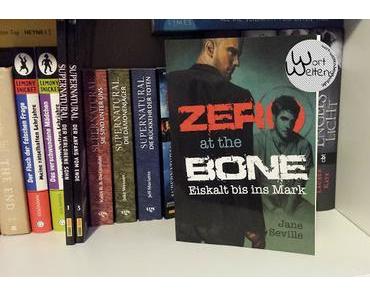 [REVIEW] Jane Seville: Zero at the Bone: Eiskalt bis ins Mark (Zero at the Bone, #1)