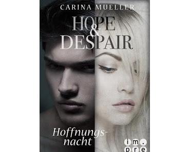 [Rezension] Hope & Despair #2 - Hoffnungsnacht