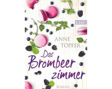[Rezension] Anne Töpfer - Das Brombeerzimmer