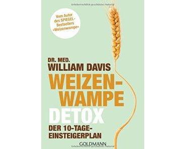 Weizenwampe – Detox: Der 10-Tage-Einsteigerplan