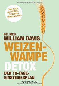 Weizenwampe – Detox: Der 10-Tage-Einsteigerplan