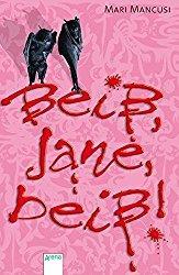 Rezension - Beiß, Jane, beiß! - Mari Mancusi