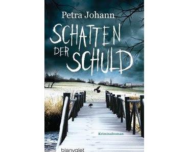 Rezi: Petra Johann - Schatten der Schuld