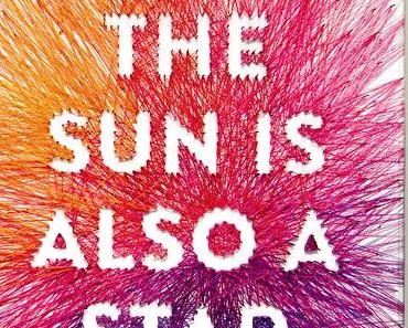 (Rezension) The sun is also a star - Nicola Yoon