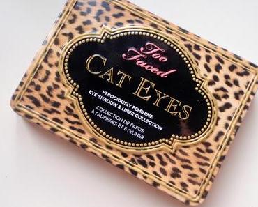 I´m back! Too Faced- Cat Eyes Palette