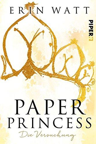 Paper Princess von Erin Watt/Rezension