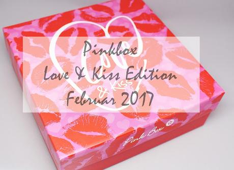 Pinkbox - Love & Kiss Edition - vom Februar 2017