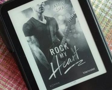 [Books] The Last Ones to Know 1: Rock my Heart von Jamie Shaw