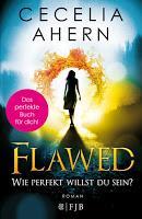 Rezension: Flawed. Wie perfekt willst du sein? - Cecelia Ahern
