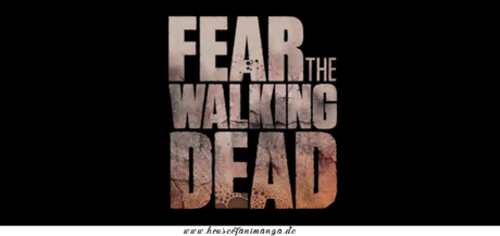 Serien Review: Fear the Walking Dead Staffel 2 von Mia