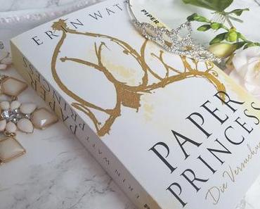 Buchvorstellung - Paper Princess von Erin Watt