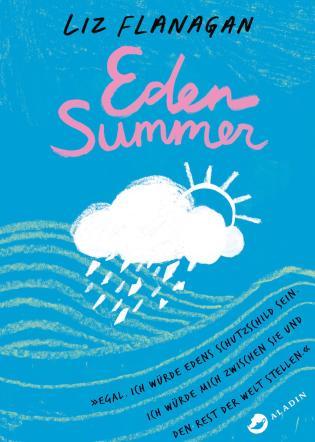 [Rezension] Eden Summer von Liz Flanagan
