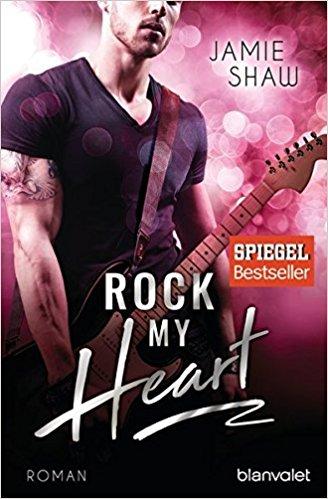 Rock my Heart von Jamie Shaw/Rezension