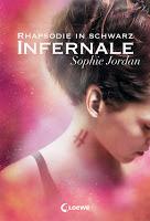 Rezension: Infernale 2. Rhapsodie in Schwarz - Sophie Jordan