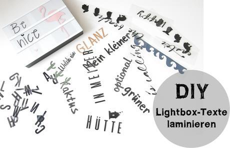 DIY LightboxTexte laminieren