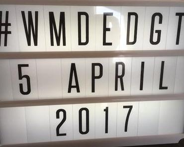 #wmdedgT am 05.April 2017