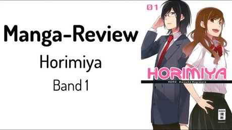 Review zu „Horimiya” Band 1