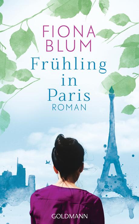 https://www.randomhouse.de/Buch/Fruehling-in-Paris/Fiona-Blum/Goldmann/e504763.rhd