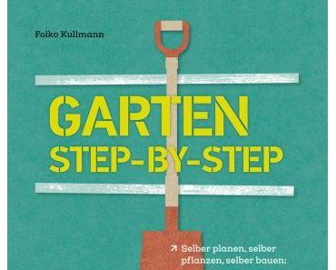 Garten step-by-step