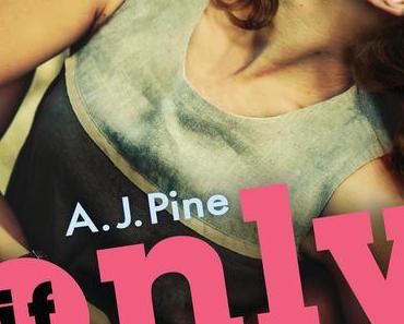 (Rezension) If only - A.J. Pine