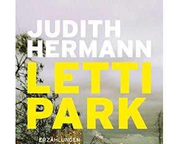 Judith Hermann: Lettipark