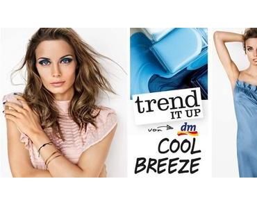[Preview] trend IT UP Cool Breeze Limited Edition