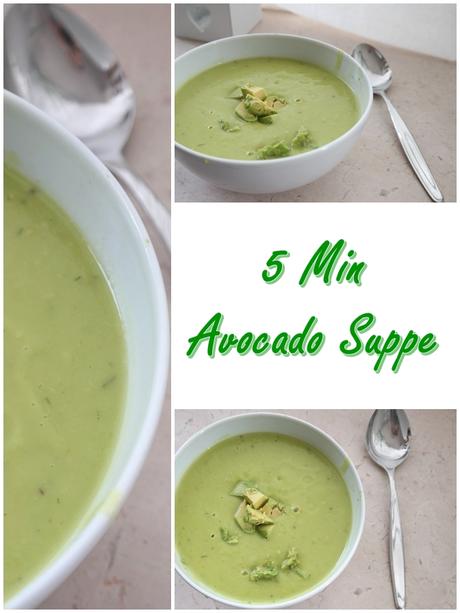 5 Minuten Avocado Suppe