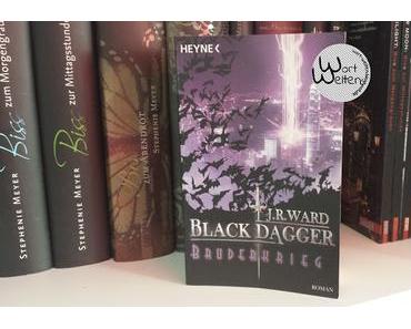 [REVIEW] J. R. Ward: Bruderkrieg (Black Dagger, #4)
