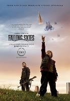 Falling Skies: TNT präsentiert drei Promo-Plakate zum Serienstart