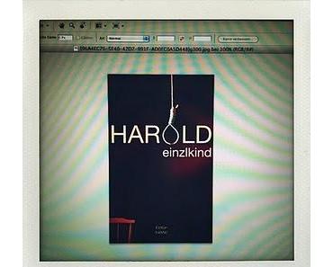 Einzlkind: Harold.