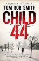 Buchkritik: Tom Rob Smith - Child 44