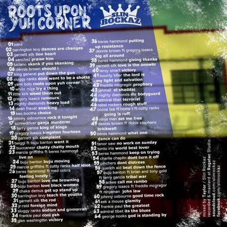 Slin Rockaz – Roots Upon Yuh Corner (Conscious Classics) [free mixtape]