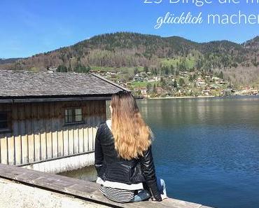 SUNDAY THOUGHTS | 25 Dinge die mich glücklich machen