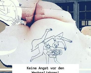 „Voll der Horror?“ Keine Angst vor den Wechseljahren!