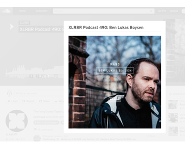 XLR8R Podcast 490: Ben Lukas Boysen
